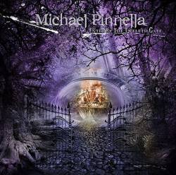 Michael Pinnella : Enter by the Twelfth Gate